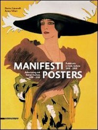 Manifesti. Pubblicit&agrave; e moda italiana 1890-1950. Ediz. italiana e inglese