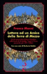 Lettera ad un amico della terra di mezzo