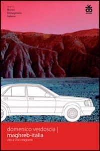Maghreb-Italia - Vite e voci migranti