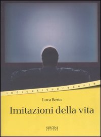 Imitazioni della vita (racconti della discontinuit&agrave;)
