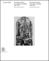 Le cartoline di Casabella 1982-1996 - Cara signora Tosoni. Ediz. italiana e inglese