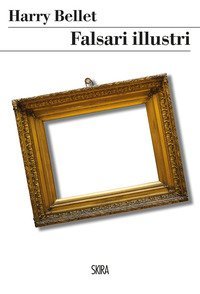 Falsari illustri