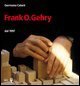 Frank O - Gehry dal 1997