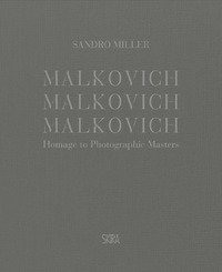 Malkovich Malkovich Malkovich! Fotografie di Sandro Miller