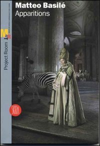 Matteo Basil&eacute; - Apparitions. Ediz. italiana e inglese