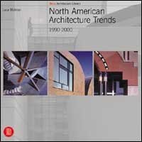 North american architecture - Trends