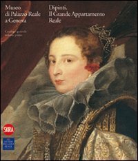 Palazzo Reale a Genova - I dipinti del Piano nobile