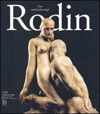 Rodin - Eros und Leidenschaft. Ediz. tedesca