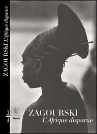 Zagourski - Africa perduta. Ediz. francese