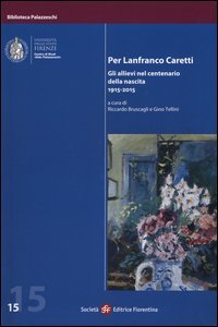 Per Lanfranco Caretti