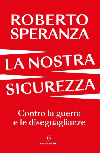 La nostra sicurezza