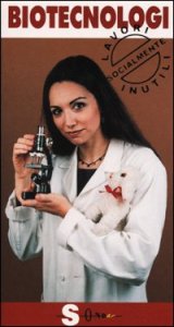 Biotecnologi - Geni e sregolatezza