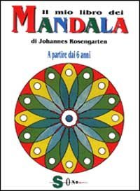 Il mio libro dei mandala - A partire dai 6 anni