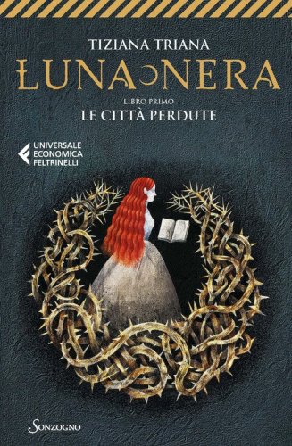 Le citt&agrave; perdute. Luna nera