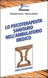Lo psicoterapeuta sanitario nell'ambulatorio medico