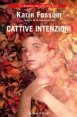 Cattive intenzioni