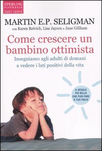 Come crescere un bambino ottimista
