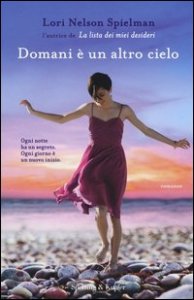 Domani &egrave; un altro cielo