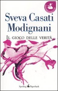 Il gioco delle verit&agrave;