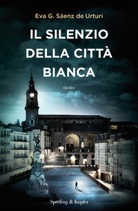 Il silenzio della citt&agrave; bianca
