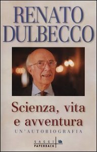 Scienza, vita e avventura