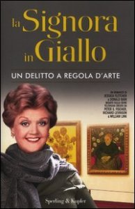 La signora in giallo - Un delitto a regola d'arte