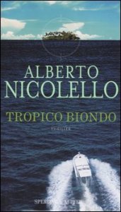 Tropico biondo