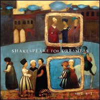 Shakespeare for dreamers