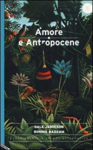 Amore e antropocene