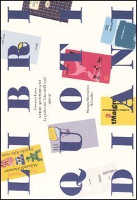 Libri quotidiani. La grafica dei &laquo;Libri dell'Unit&agrave;&raquo; 1992-1997