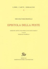 Epistola della peste. Edizione critica secondo il ms. Banco rari 29