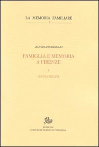 Famiglia e memoria a Firenze