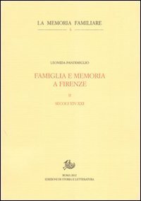 Famiglia e memoria a Firenze