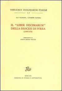 Il &laquo;Liber decimarum&raquo; della diocesi di Ivrea (1368-1370)
