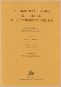 La comunit&agrave; ebraica di Firenze nel censimento del 1841