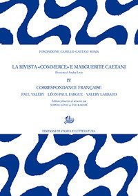 La rivista &laquo;Commerce&raquo; e Marguerite Caetani