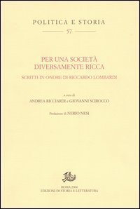 Per una societ&agrave; diversamente ricca. Scritti in onore di Riccardo Lombardi