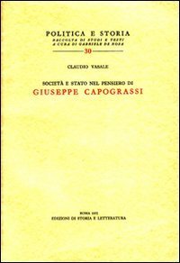 Societ&agrave; e Stato nel pensiero di Giuseppe Capograssi