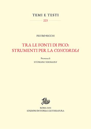 Tra le fonti di Pico: strumenti per la &laquo;concordia&raquo;