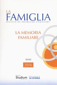 La famiglia. Rivista di problemi familiari