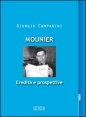 Mounier: eredit&agrave; e prospettive