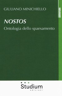 Nostos. Ontologia dello spaesamento