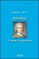 Rousseau - Il male e la politica