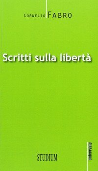 Scritti sulla libert&agrave;