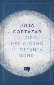 Il giro del giorno in ottanta mondi