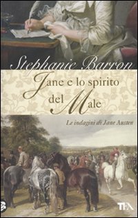 Jane e lo spirito del male - Le indagini di Jane Austen