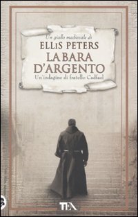 La bara d'argento. La indagini di fratello Cadfael