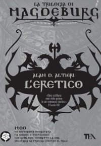 L'eretico - Magdeburg