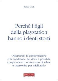 Perch&eacute; i figli della Playstation hanno i denti storti