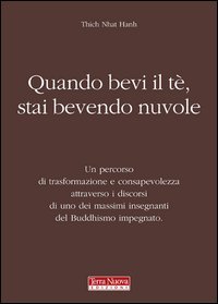 Quando bevi il t&egrave;, stai bevendo nuvole